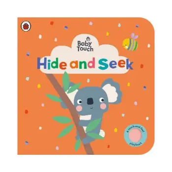 Baby Touch: Hide and Seek Board Book