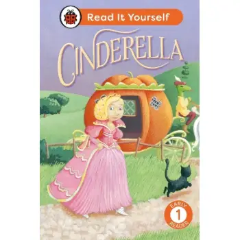 Cinderella: Read It Yourself - Level 1 Early Reader HC