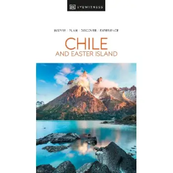DK Eyewitness: Chile and Easter Island