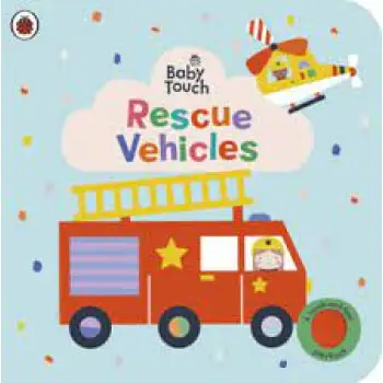 Baby Touch: Rescue Vehicles Board Book