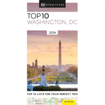 DK Eyewitness Top 10: Washington, DC