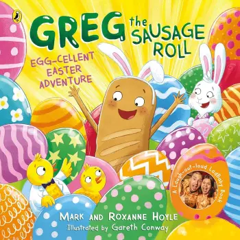 GREG THE SAUSAGE ROLL: EGG-CELLENT EASTER ADVENTURE PB