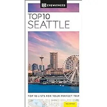 DK Eyewitness Top 10: Seattle
