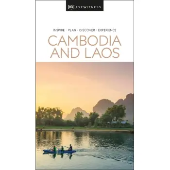 DK Eyewitness: Cambodia and Laos