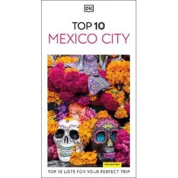 DK Eyewitness Top 10: Mexico City