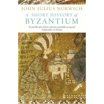 A SHORT HISTORY OF BYZANTIUM PB