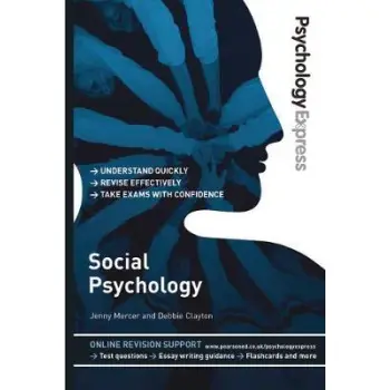 PSYCHOLOGY EXPRESS: SOCIAL PSYCHOLOGY