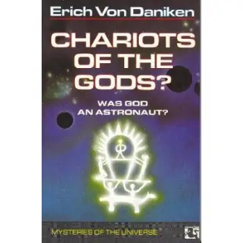 CHARIOTS OF THE GODS WAS GOD AN ASTRONAUT? PB