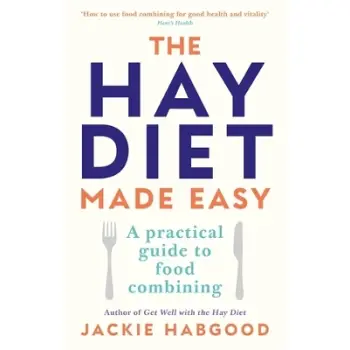 The Hay Diet Made Easy PB