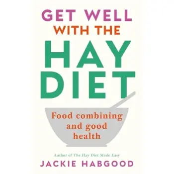 Get Well with the Hay Diet PB