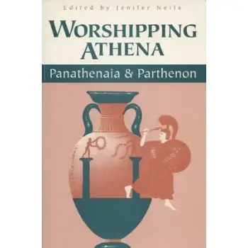 WORSHIPPING ATHENA-PANATHENAIA AND PARTHENON  PB