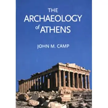 THE ARCHAEOLOGY OF ATHENS PB