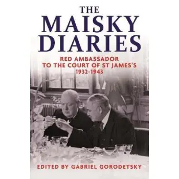 MAISKY DIARIES PB