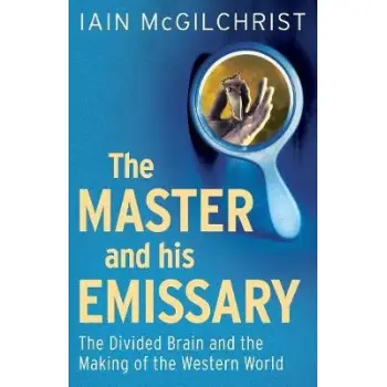 THE MASTER AND HIS EMISSARY 2ND ED PB