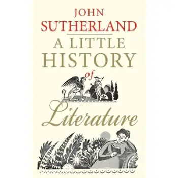 A LITTLE HISTORY OF LITERATURE PB