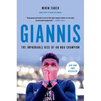 Giannis : The Improbable Rise of an NBA Champion HC