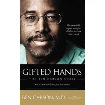 GIFTED HANDS : THE BEN CARSON STORY PB
