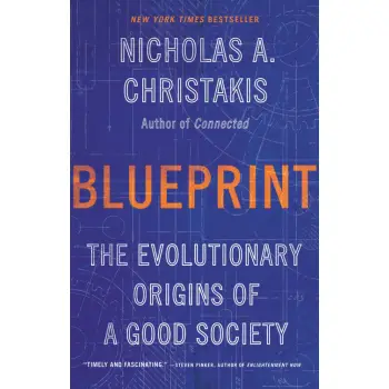 Blueprint The Evolutionary Origins of a Good Society