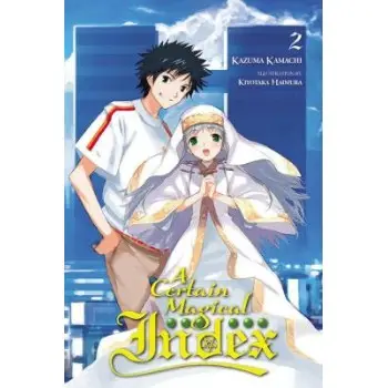 A Certain Magical Index, Vol. 2 (Novel)