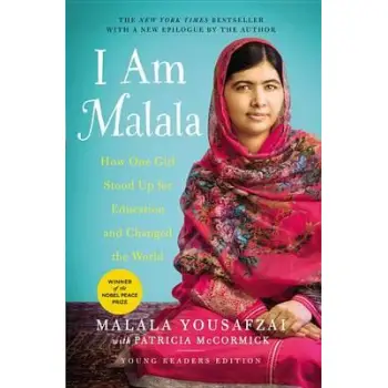 I AM MALALA : HOW ONE GIRL STOOD UP FOR EDUCATION AND CHANGED THE WORLD (YOUNG READERS EDITION)