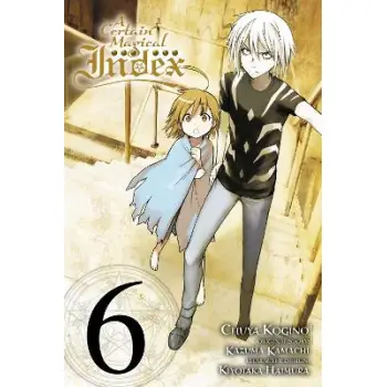 A Certain Magical Index, Vol. 6 (Manga)