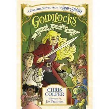 GOLDILOCKS : WANTED DEAD OR ALIVE