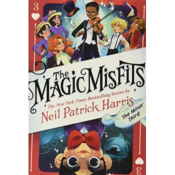 THE MAGIC MISFITS BOOK 3 : THE MINOR THIRD PB