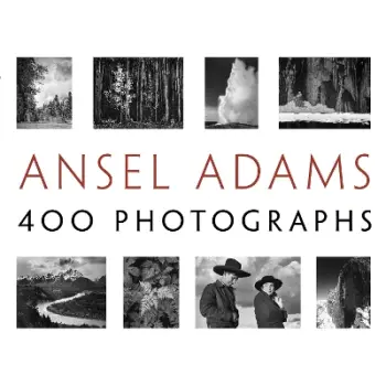 ANSEL ADAMS 400 PHOTOGRAPHS