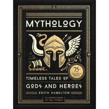 MYTHOLOGY TIMELESS TALES OF GODS AND HEROES HC