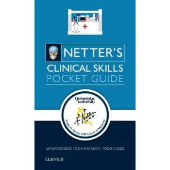 NETTER'S CLINICAL SKILLS 13TH ED SPIRAL NETTER'S CLINICAL SKILLS 13TH ED SPIRAL