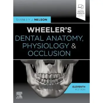 WHEELER'S DENTAL ANATOMY PHYSIOLOGY AND OCCLUSION HC