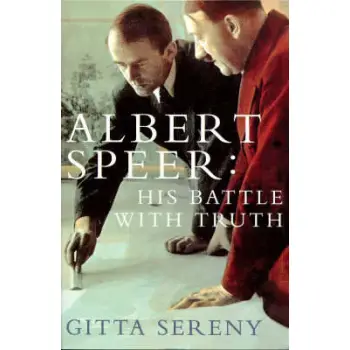 ALBERT SPEER : HIS BATTLE WITH TRUTH PB