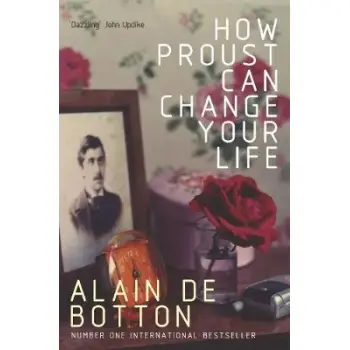HOW PROUST CAN CHANGE YOUR LIFE PB