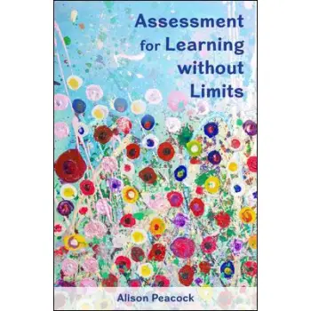 ASSESSMENT FOR LEARNING WITHOUT LIMITS PB