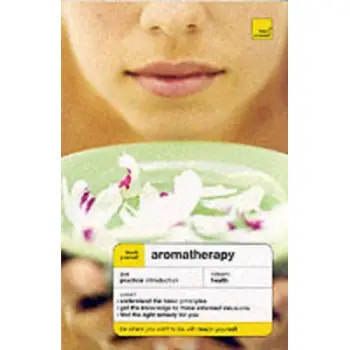 TEACH YOURSELF AROMATHERAPY PB B FORMAT