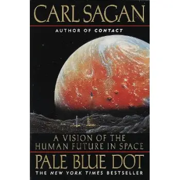 PALE BLUE DOT : A VISION OF THE HUMAN FUTURE IN SPACE