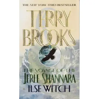 THE VOYAGE OF THE JERLE SHANNARA 1: ILSE WITCH