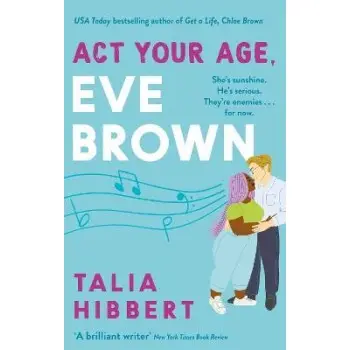 ACT YOUR AGE, EVE BROWN