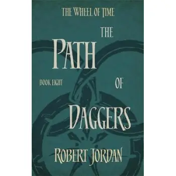 THE WHEEL OF TIME 8: PATH OF DAGGERS PB A FORMAT