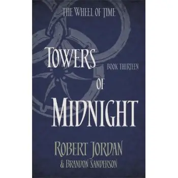 THE WHEEL OF TIME 13: TOWERS OF MIDNIGHT PB A FORMAT
