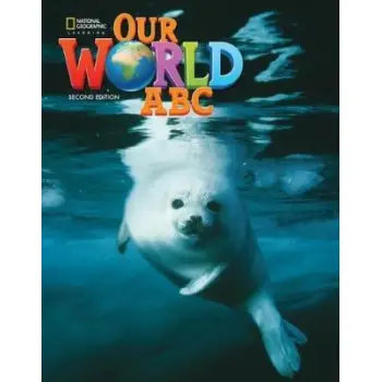 OUR WORLD STARTER ABC BOOK - BRE 2ND ED