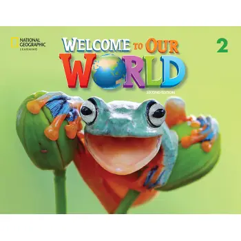 WELCOME TO OUR WORLD 2 SB LESSON PLANNER WITH CLASS AUDIO CD & TEACHER'S RESOURCES CD-ROM - BRE 2ND ED