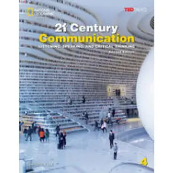 21ST CENTURY COMMUNICATION 4 : LISTENING, SPEAKING AND CRITICAL THINKING SPARK PLATFORM INSTANT ACCESS 2ND ED