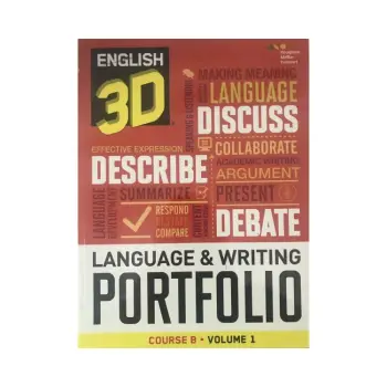 ENGLISH 3D COURSE B VOLUME 1 LANGUAGE & WRITING PORTFOLIO