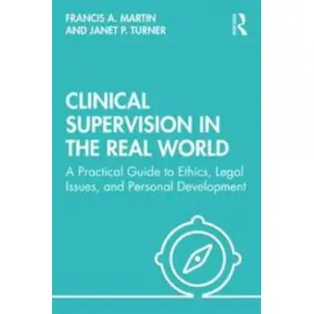 CLINICAL SUPERVISION IN THE REAL WORLD PB