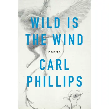 WILD IS THE WIND : POEMS HC