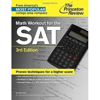 THE PRINCETON REVIEW MATH WORKOUT 3RD ED PB B FORMAT
