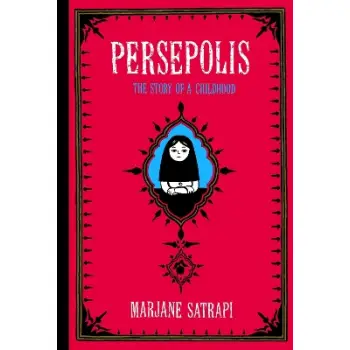 PERSEPOLIS : THE STORY OF A CHILDHOOD PB