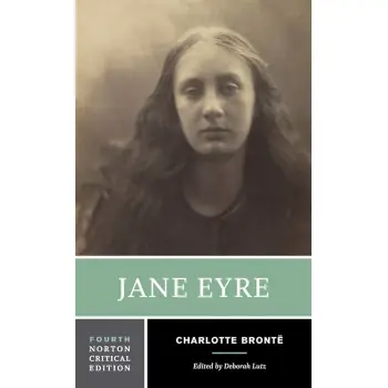 JANE EYRE : A NORTON CRITICAL EDITION PB
