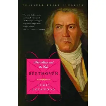 BEETHOVEN :THE MUSIC AND THE LIFE  PB